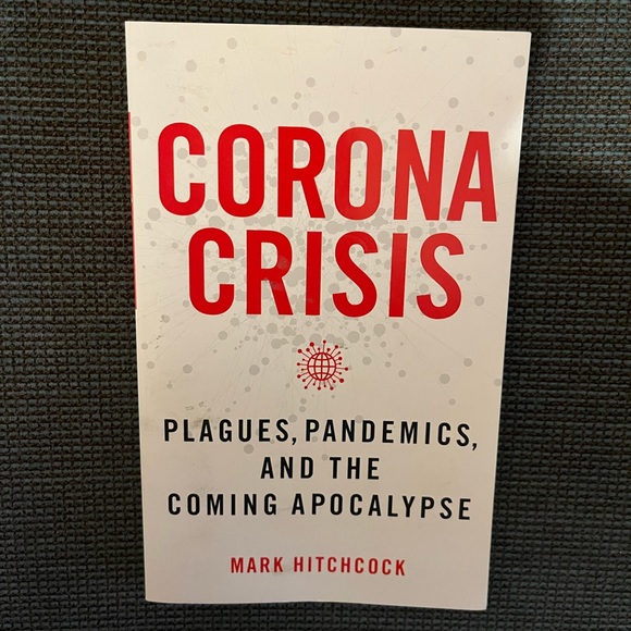 Corona Crises: Plagues, Pandemics and the Coming Apocolypse Book - Picture 1 of 3